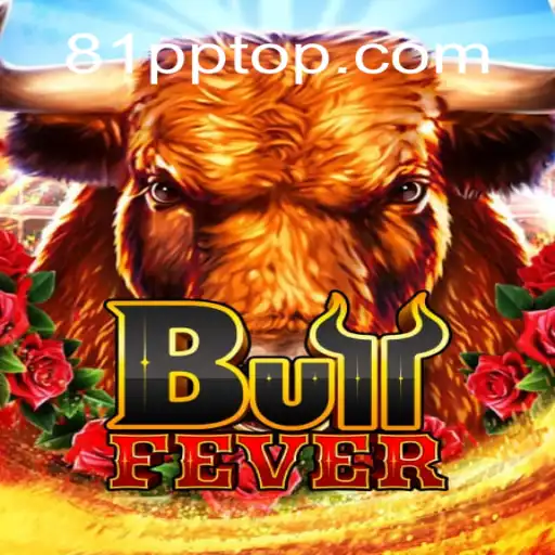 Descubra o Fascinante Mundo de BullFever com 81PP.COM