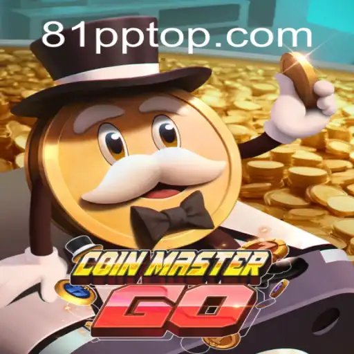 Descubra o Mundo de CoinMasterGO: Aventuras e Estratégias no Universo 81PP.COM