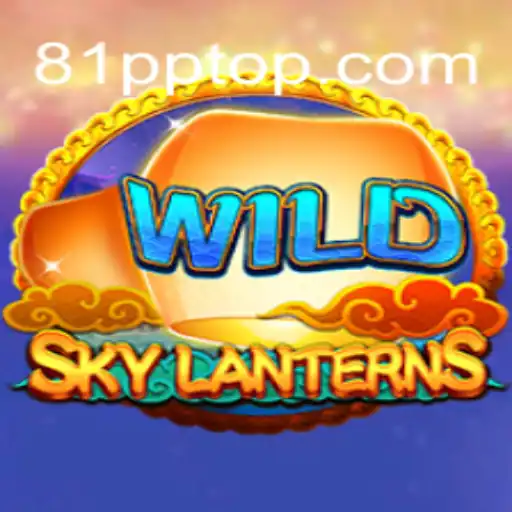 Descubra SkyLanterns: Mergulhe no Universo do Jogo Inovador da 81PP.COM